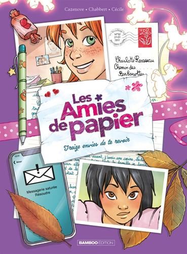 AMIES DE PAPIER (Les) - T03