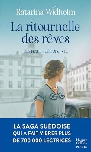 La Ritournelle des rêves - T03
